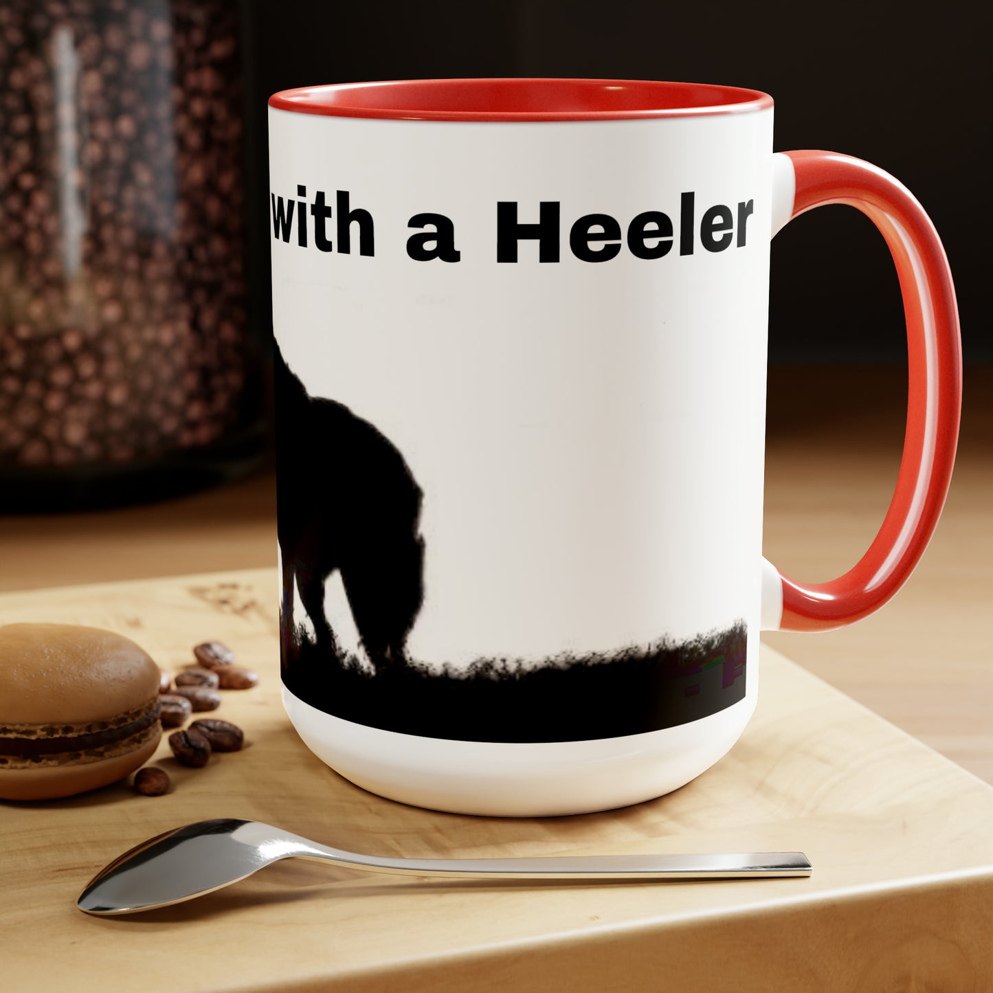 Life is Better With a Heeler" Seasonal and Holiday Gift Coffee Mug