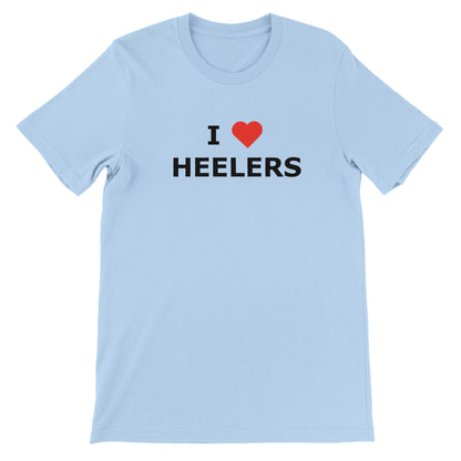 I Love Heelers Premium Unisex Crewneck T-shirt