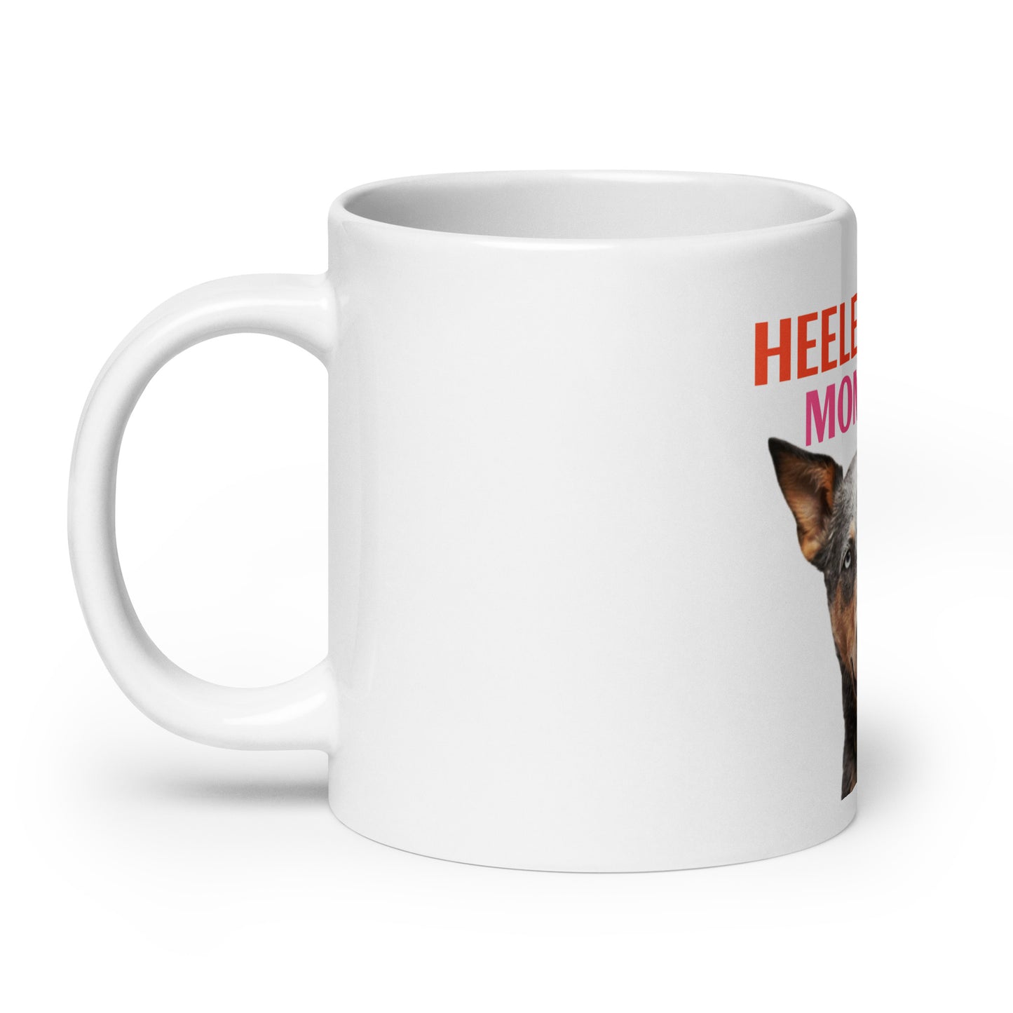 Heeler Mom Mug - Coffee Cup for Dedicated Cattle Dog Mothers